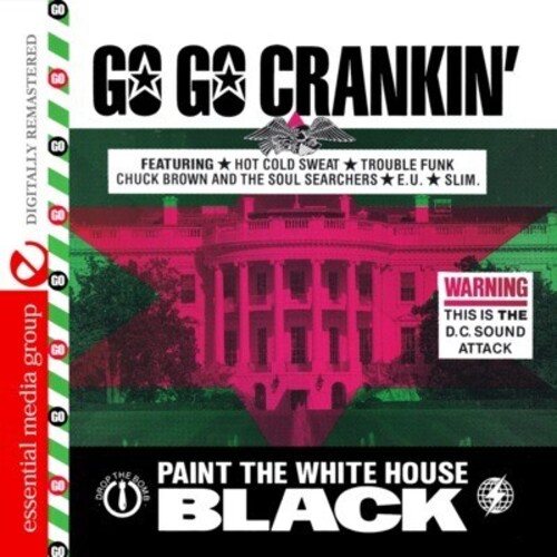 Go Go Crankin: Paint White House Black / Various