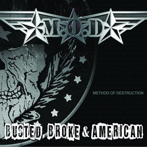 Busted, Broke And American
