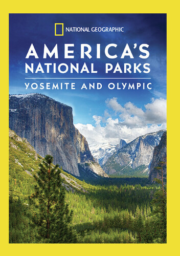 America's National Parks: Yosemite And Olympic