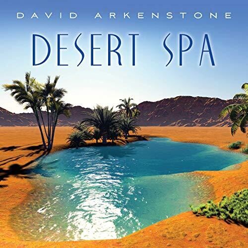 David Arkenstone - Desert Spa