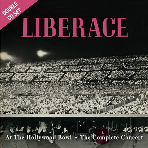 Live At The Hollywood Bowl - The Complete Concert