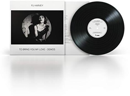 To Bring You My Love - Demos