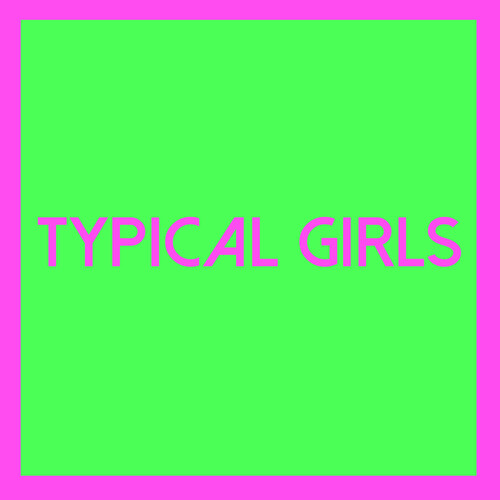 Typical Girls 2 (Various Artists)