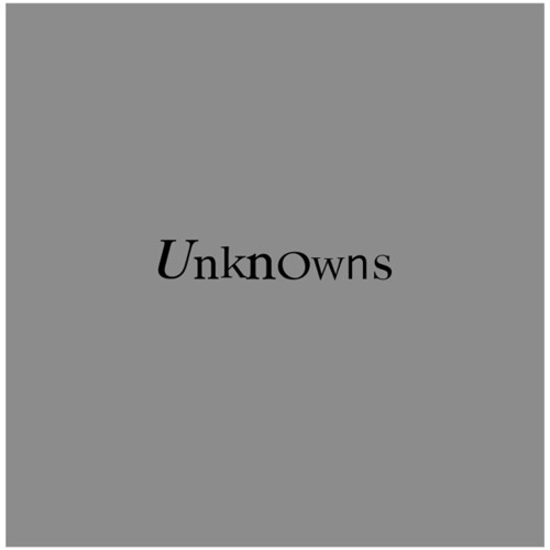 Unknowns