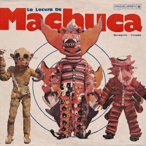 La Locura De Machuca (Various Artists)
