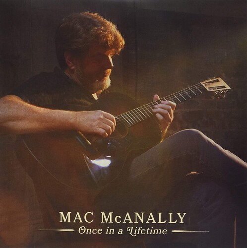 Mac Mcanally - Once In A Lifetime vinyl record cover