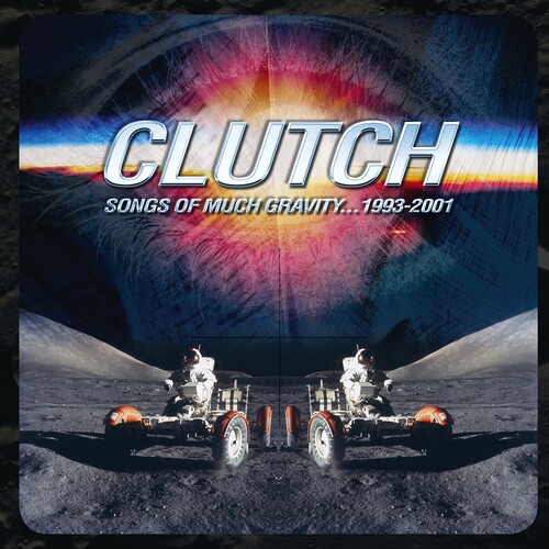 Clutch - Songs Of Much Gravity 1993-2001 [Import]