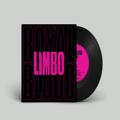Royal Blood - Limbo [Vinyl Single]