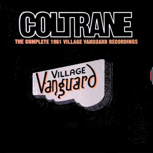 John Coltrane - Complete 1961 Village Vanguard Recordings