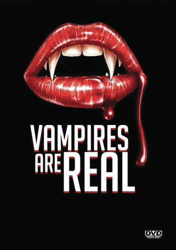 Vampires Are Real