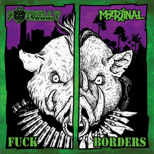 Potbelly / Marjinal - Fuck Borders vinyl record cover