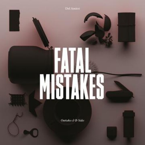 Del Amitri - Fatal Mistakes: Outtakes & B-Sides