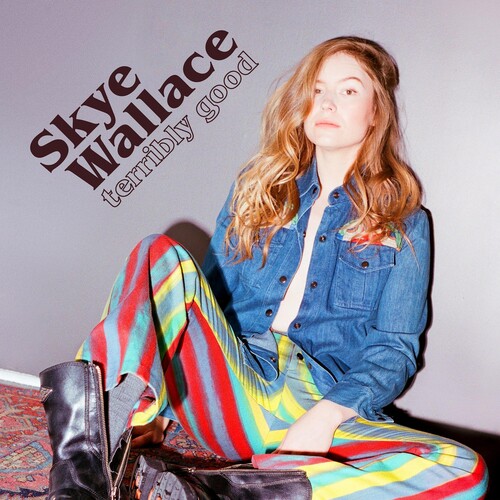 Skye Wallace - TERRIBLY GOOD vinyl record cover