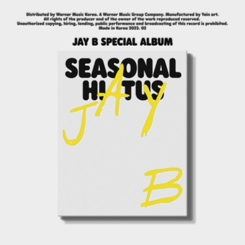 Jay B - Seasonal Hiatus (Cal) (Post) (Stic) (Phob) (Asia)