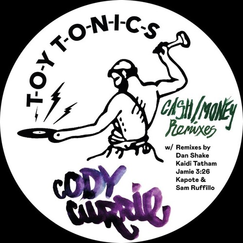 Cody Currie - Cash/Money Remixes (Ep)