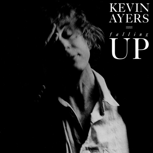Kevin Ayers - Falling Up [Remastered] (Uk)