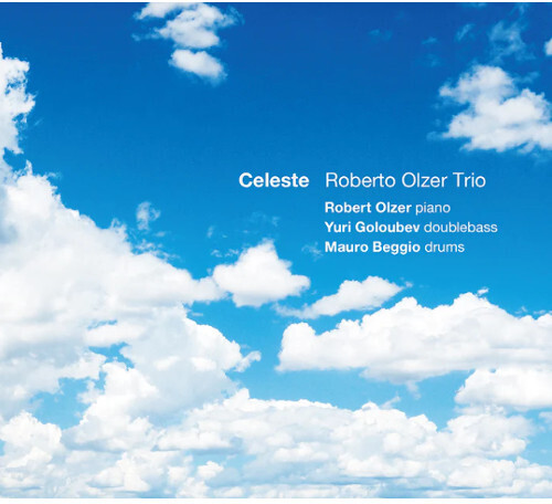 Roberto Olzer - Celeste [Limited Edition]