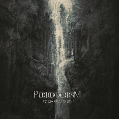 Phobocosm - Foreordained