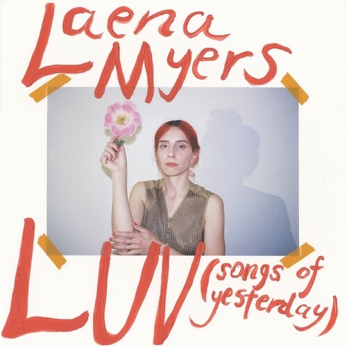 Laena Myers - Luv (Songs Of Yesterday)