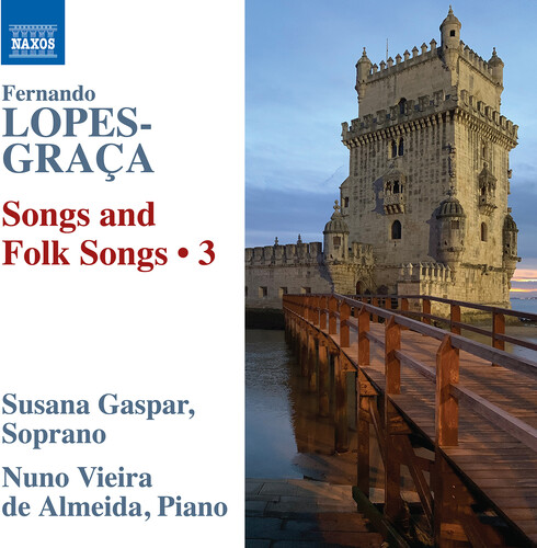 Lopes-Graca: Songs & Folksongs, Vol. 3