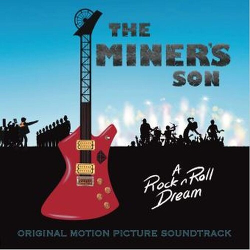 The Miner's Son (Original Soundtrack)