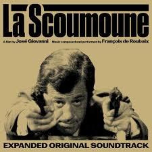 Roubaix De, Francois - La Scoumoune (Original Motion Picture Soundtrack) vinyl record cover