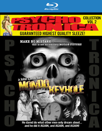 Psychotronica Collection Vol. 2: Mondo Keyhole