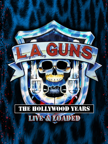 The Hollywood Years: Live & Loaded