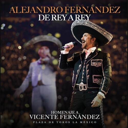 De Rey A Rey (En Vivo Desde La Monumental Plaza De Toros Mexico CDMX 2024) [Import]