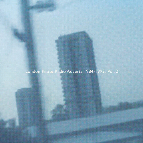London Pirate Radio Adverts 1984-1993 Vol. 2