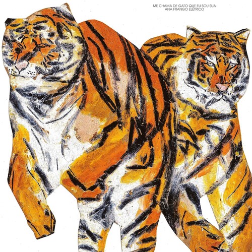 Ana Frango Elétrico - Me Chama De Gato Que Eu Sou Sua vinyl record cover