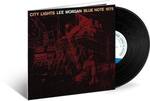 MORGAN, LEE - City Lights (Blue Note Tone Poet Edition)