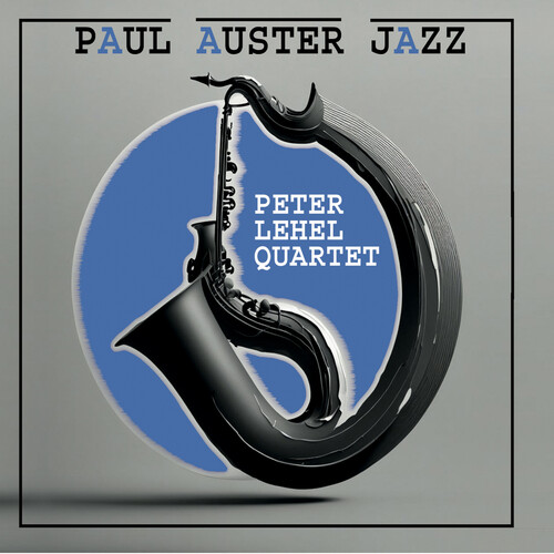 Peter Lehel - Paul Auster Jazz vinyl record cover