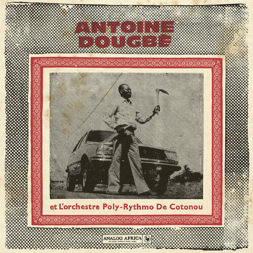 Antoine Dougbe - Antoine Dougbe Et L'orchestre Poly-Rythmo De vinyl record cover
