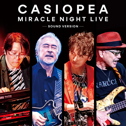 Casiopea - Miracle Night Live - Sound Version (Jpn)