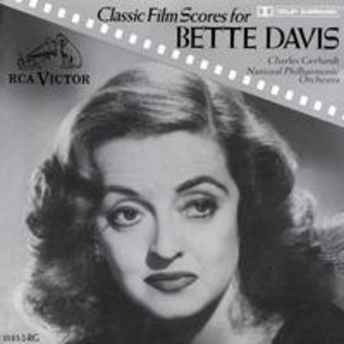 Charles Gerhardt - Classic Film Scores for Bette Davis