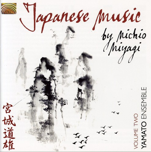 Japanese Music By Michio Miyagi, Vol. 2