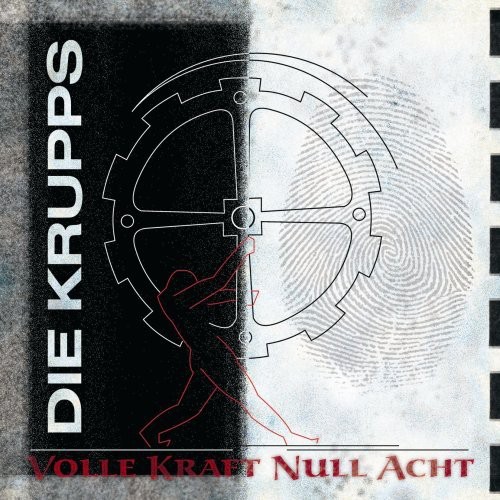 Die Krupps - Volle Kraft Null Acht [Import]