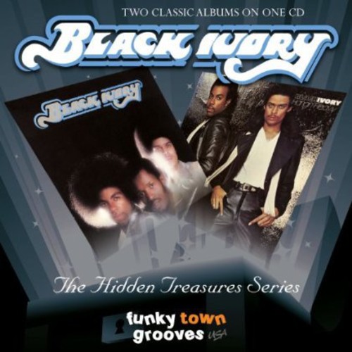 Black Ivory /  Hangin Heavy