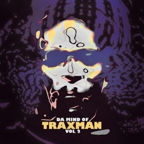 Traxman - Da Mind of Traxman Vol 2