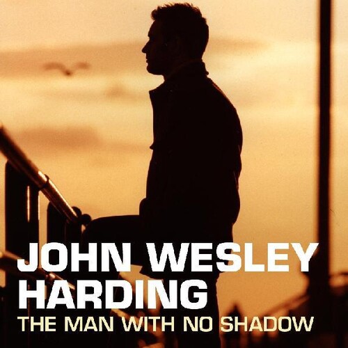 John Wesley Harding - The Man With No Shadow [RSD Drops Aug 2020]