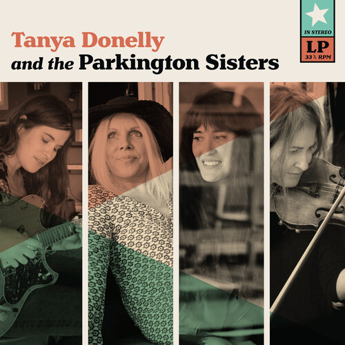 Tanya Donelly & The Parkington Sisters - Tanya Donelly & The Parkington Sisters [Teal LP]