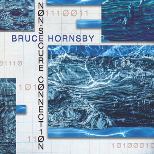 Bruce Hornsby - Non-Secure Connection [Indie Exclusive Limited Edition Signed Blue Dream Splash LP]