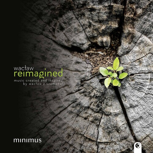 Waclaw Reimagined