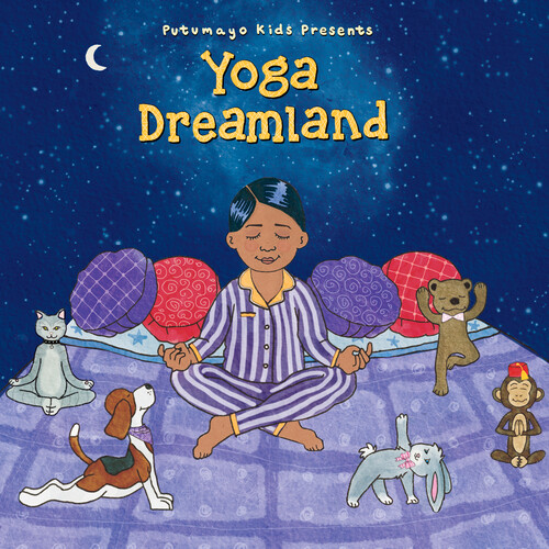 Putumayo Kids Presents - Yoga Dreamland [Digipak] [Download Included]
