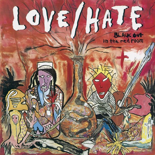 Blackout in the Red Room|Love/Hate