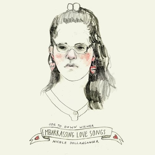 Nicole Dollanganger - Ode To Dawn Wiener: Embarrassing Love Songs [Colored Vinyl]