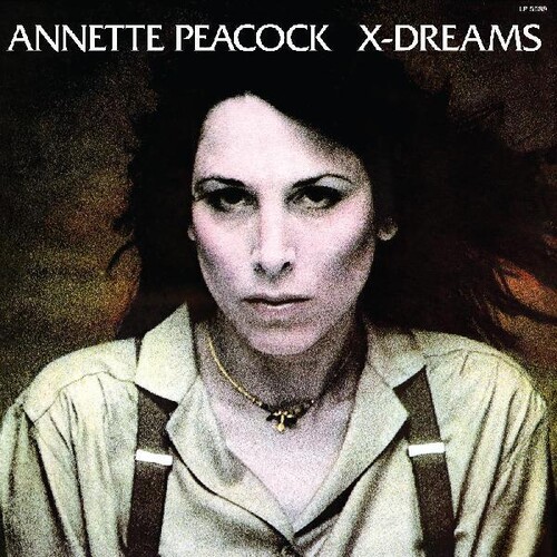Annette Peacock - X-Dreams vinyl record cover