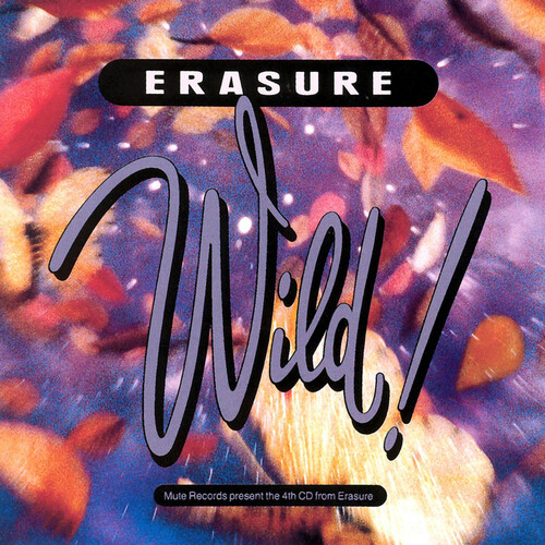 Erasure - Wild [Import Limited Edition LP]