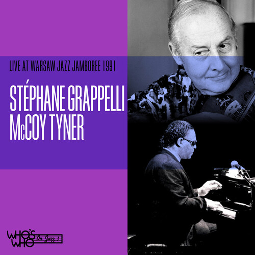 Grappelli, Stephane / Tyner, McCoy - Live at Warsaw Jazz Jamboree 1991